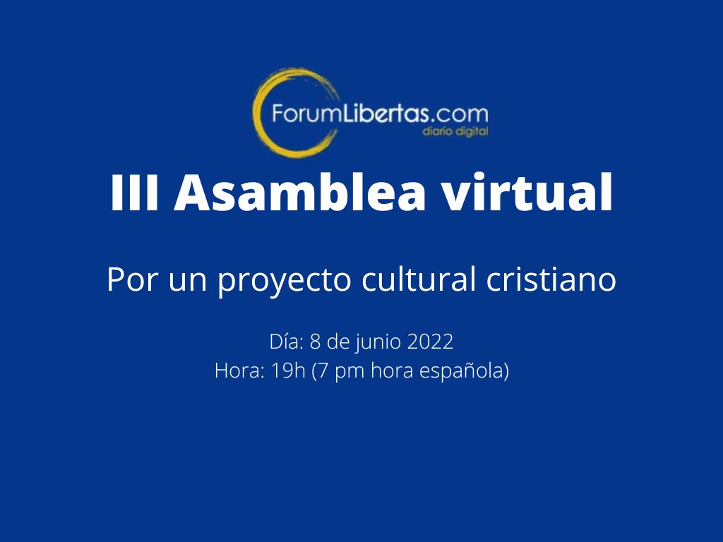 III Asamblea virtual Forum Libertas